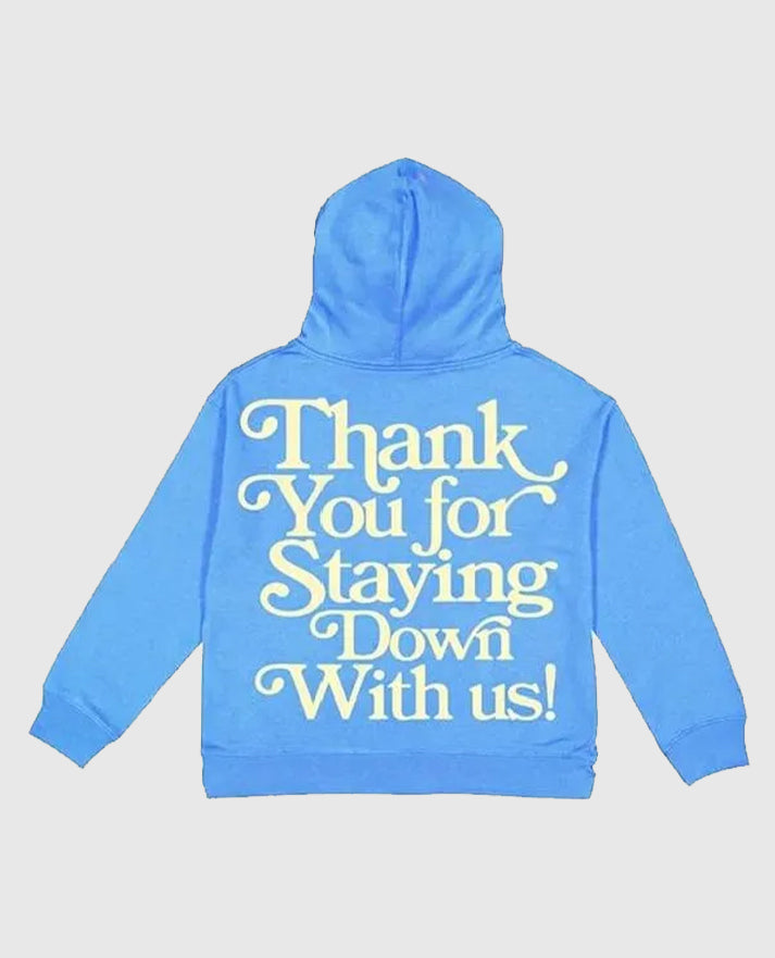 Humble Religion Thank You For Staying Down With Us Blue Hoodie